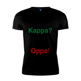 Мужская футболка премиум с принтом kappa oppa в Новосибирске, 92% хлопок, 8% лайкра | приталенный силуэт, круглый вырез ворота, длина до линии бедра, короткий рукав | Тематика изображения на принте: kappa | капа | каппа