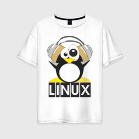 Женская футболка хлопок Oversize с принтом Linux (6) в Новосибирске, 100% хлопок | свободный крой, круглый ворот, спущенный рукав, длина до линии бедер
 | пингвин