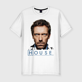 Мужская футболка премиум с принтом House в Новосибирске, 92% хлопок, 8% лайкра | приталенный силуэт, круглый вырез ворота, длина до линии бедра, короткий рукав | everybody lies | haus | house | все лгут | доктор | хауз | хаус | хью лори