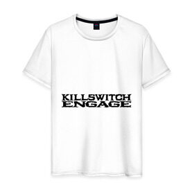 Мужская футболка хлопок с принтом Killswitch Engage в Новосибирске, 100% хлопок | прямой крой, круглый вырез горловины, длина до линии бедер, слегка спущенное плечо. | killswitch engage | rock | группы | рок