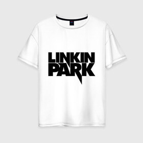 Женская футболка хлопок Oversize с принтом Linkin Park (3) в Новосибирске, 100% хлопок | свободный крой, круглый ворот, спущенный рукав, длина до линии бедер
 | heavy metal | linkin | metal | park | rock | trash metal | квартет | линкин парк | метал | рок | рок группа | рок группы | трэш метал | хеви метал
