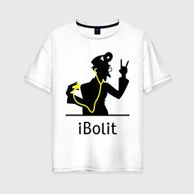 Женская футболка хлопок Oversize с принтом iBolit в Новосибирске, 100% хлопок | свободный крой, круглый ворот, спущенный рукав, длина до линии бедер
 | apple | ibolit | mac | айболит | мак