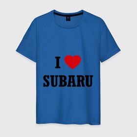 Мужская футболка хлопок с принтом I love Subaru в Новосибирске, 100% хлопок | прямой крой, круглый вырез горловины, длина до линии бедер, слегка спущенное плечо. | auto | i love subaru | subaru | авто | автомобильные | машины | субарик | субару | тачки
