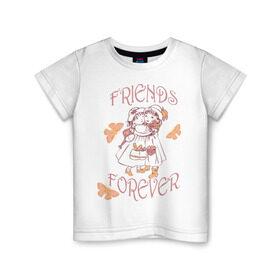 Детская футболка хлопок с принтом Friends Forever в Новосибирске, 100% хлопок | круглый вырез горловины, полуприлегающий силуэт, длина до линии бедер | friends | девочки | дружба | друзья | навсегда