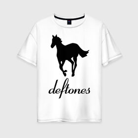 Женская футболка хлопок Oversize с принтом Deftones (3) в Новосибирске, 100% хлопок | свободный крой, круглый ворот, спущенный рукав, длина до линии бедер
 | дефтонс | лошадь | музыка | рок | эмблема deftones