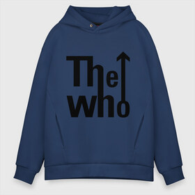 Мужское худи Oversize хлопок с принтом The Who (2) в Новосибирске, френч-терри — 70% хлопок, 30% полиэстер. Мягкий теплый начес внутри —100% хлопок | боковые карманы, эластичные манжеты и нижняя кромка, капюшон на магнитной кнопке | metall | punk | rock | rock n roll | метал | металл | панк | рок | рок н ролл