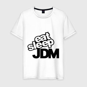 Мужская футболка хлопок с принтом Eat sleep jdm в Новосибирске, 100% хлопок | прямой крой, круглый вырез горловины, длина до линии бедер, слегка спущенное плечо. | domestic | eat sleep jdm | japanese | japanese domestic market | jdm style | market