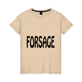 Женская футболка хлопок с принтом Forsage в Новосибирске, 100% хлопок | прямой крой, круглый вырез горловины, длина до линии бедер, слегка спущенное плечо | гонки | гонять | скорость | ускорение | форсаж
