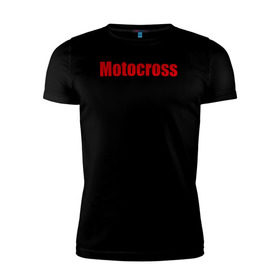 Мужская футболка премиум с принтом Motokross (4) в Новосибирске, 92% хлопок, 8% лайкра | приталенный силуэт, круглый вырез ворота, длина до линии бедра, короткий рукав | moto gp | motokross | x fighters | мото | мотокросс | х файтерс | экстрим