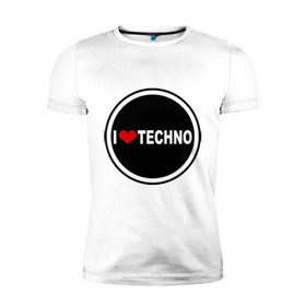 Мужская футболка премиум с принтом I love techno (2) в Новосибирске, 92% хлопок, 8% лайкра | приталенный силуэт, круглый вырез ворота, длина до линии бедра, короткий рукав | 