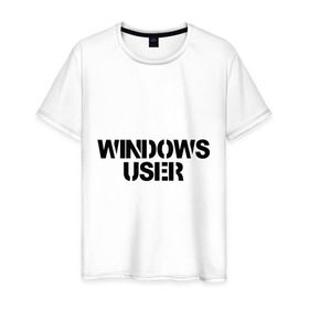 Мужская футболка хлопок с принтом Windows User в Новосибирске, 100% хлопок | прямой крой, круглый вырез горловины, длина до линии бедер, слегка спущенное плечо. | windows user | windows userюзер | админу | винда | виндоус | ос | пользоватеь