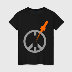 Женская футболка хлопок с принтом Pacific war в Новосибирске, 100% хлопок | прямой крой, круглый вырез горловины, длина до линии бедер, слегка спущенное плечо | война | мир | мирная война | ракета