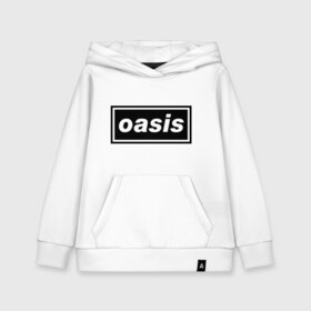 Детская толстовка хлопок с принтом Oasis логотип в Новосибирске, 100% хлопок | Круглый горловой вырез, эластичные манжеты, пояс, капюшен | metal | oasis | лого | лого oasis | метал | символика oasis | эмблема  oasis