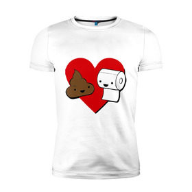 Мужская футболка премиум с принтом Какашка и бумага в Новосибирске, 92% хлопок, 8% лайкра | приталенный силуэт, круглый вырез ворота, длина до линии бедра, короткий рукав | love. сердце | бумага | вместе навсегда | любовь | туалетная бумага