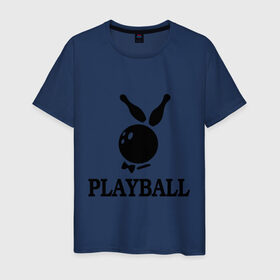 Мужская футболка хлопок с принтом Playball в Новосибирске, 100% хлопок | прямой крой, круглый вырез горловины, длина до линии бедер, слегка спущенное плечо. | Тематика изображения на принте: bowling | playball | playboy | боулинг | кегли | плейбой | шар | шары