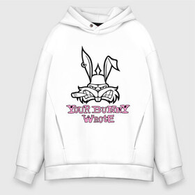 Мужское худи Oversize хлопок с принтом Your Bunny Wrote в Новосибирске, френч-терри — 70% хлопок, 30% полиэстер. Мягкий теплый начес внутри —100% хлопок | боковые карманы, эластичные манжеты и нижняя кромка, капюшон на магнитной кнопке | Тематика изображения на принте: bunny | кролик | мат