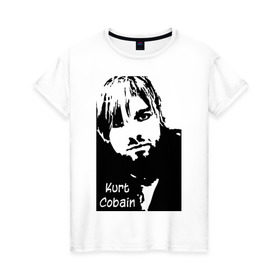 Женская футболка хлопок с принтом Курт Кобейн в Новосибирске, 100% хлопок | прямой крой, круглый вырез горловины, длина до линии бедер, слегка спущенное плечо | kurt cobain | nirvana | курт кобейн | нирвана