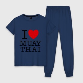 Женская пижама хлопок с принтом I love Muay Thai в Новосибирске, 100% хлопок | брюки и футболка прямого кроя, без карманов, на брюках мягкая резинка на поясе и по низу штанин | муай тай