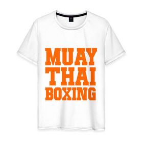 Мужская футболка хлопок с принтом Muay Thai Boxing в Новосибирске, 100% хлопок | прямой крой, круглый вырез горловины, длина до линии бедер, слегка спущенное плечо. | Тематика изображения на принте: емельяненко | муай тай