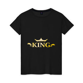 Женская футболка хлопок с принтом King (3) в Новосибирске, 100% хлопок | прямой крой, круглый вырез горловины, длина до линии бедер, слегка спущенное плечо | king | король | корона | повелитель | царь
