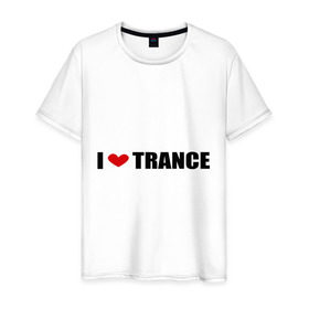 Мужская футболка хлопок с принтом I love Trance (2) в Новосибирске, 100% хлопок | прямой крой, круглый вырез горловины, длина до линии бедер, слегка спущенное плечо. | armin | i love | tiesto | trance | музыка | музыкальные стили | транс | я люблю