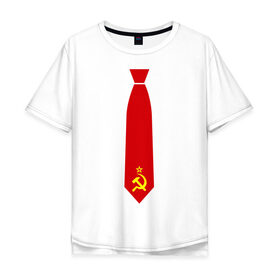 Мужская футболка хлопок Oversize с принтом Советский галстук в Новосибирске, 100% хлопок | свободный крой, круглый ворот, “спинка” длиннее передней части | серп и молот | советский галстук | советский галстукгалстук | советский союз | ссср