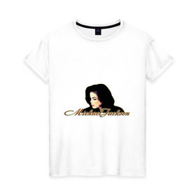 Женская футболка хлопок с принтом Майкл Джексон в Новосибирске, 100% хлопок | прямой крой, круглый вырез горловины, длина до линии бедер, слегка спущенное плечо | майкл джексон
