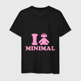 Мужская футболка хлопок с принтом I love Minimal (2) в Новосибирске, 100% хлопок | прямой крой, круглый вырез горловины, длина до линии бедер, слегка спущенное плечо. | i love | minimal | минимал | я люблю