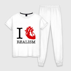 Женская пижама хлопок с принтом I love realism в Новосибирске, 100% хлопок | брюки и футболка прямого кроя, без карманов, на брюках мягкая резинка на поясе и по низу штанин | i love | realism | люблю | реализм | реальность | сердце | я