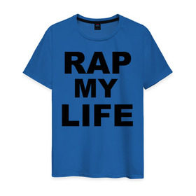 Мужская футболка хлопок с принтом Rap my life в Новосибирске, 100% хлопок | прямой крой, круглый вырез горловины, длина до линии бедер, слегка спущенное плечо. | gangsta | gansta | hip | hip hop | hop | rap | рэп | рэпчина | хип | хип хоп | хипхоп | хоп