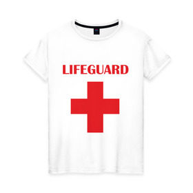 Женская футболка хлопок с принтом Спасатель в Новосибирске, 100% хлопок | прямой крой, круглый вырез горловины, длина до линии бедер, слегка спущенное плечо | lifeguard | врачь | доктор | красный крест | медик | медицина | спасатель