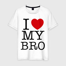 Мужская футболка хлопок с принтом I love my bro в Новосибирске, 100% хлопок | прямой крой, круглый вырез горловины, длина до линии бедер, слегка спущенное плечо. | bro | brother | i love | брат | бро | люблю брата | родные | родственники | семья | сестра