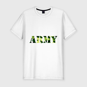 Мужская футболка премиум с принтом Army в Новосибирске, 92% хлопок, 8% лайкра | приталенный силуэт, круглый вырез ворота, длина до линии бедра, короткий рукав | camo | military | армия | камо | камуфляж