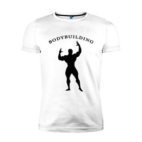 Мужская футболка премиум с принтом Bodybuilding (2) в Новосибирске, 92% хлопок, 8% лайкра | приталенный силуэт, круглый вырез ворота, длина до линии бедра, короткий рукав | 