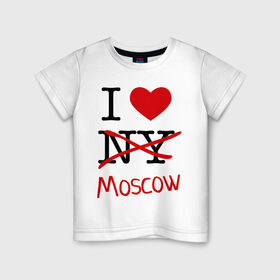 Детская футболка хлопок с принтом I love Moscow (2) в Новосибирске, 100% хлопок | круглый вырез горловины, полуприлегающий силуэт, длина до линии бедер | Тематика изображения на принте: i love | i love moscow | i love new york | moscow | new york | москва | нью йорк | столица | я люблю москву | я люблю нью йорк