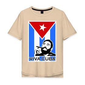Мужская футболка хлопок Oversize с принтом Viva, Cuba! в Новосибирске, 100% хлопок | свободный крой, круглый ворот, “спинка” длиннее передней части | Тематика изображения на принте: cuba | viva | вива | кастро | куба | кубы | фидель | флаг