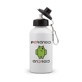 Бутылка спортивная с принтом Paranoid android в Новосибирске, металл | емкость — 500 мл, в комплекте две пластиковые крышки и карабин для крепления | paranoid android | админу | андроид | параноик | прикольные