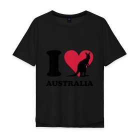 Мужская футболка хлопок Oversize с принтом I love Australia в Новосибирске, 100% хлопок | свободный крой, круглый ворот, “спинка” длиннее передней части | Тематика изображения на принте: i love | i love australia | кенгуру | я люблю | я люблю австралию