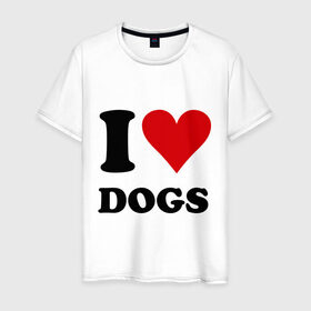 Мужская футболка хлопок с принтом I love dogs - Я люблю собак в Новосибирске, 100% хлопок | прямой крой, круглый вырез горловины, длина до линии бедер, слегка спущенное плечо. | dogs | i love | пес | песики | собак | собаки | собачка | я люблю
