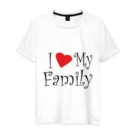 Мужская футболка хлопок с принтом I Love My Family в Новосибирске, 100% хлопок | прямой крой, круглый вырез горловины, длина до линии бедер, слегка спущенное плечо. | family | i love | дети | ребенок | родители | родные | родственники | семья | я люблю семью