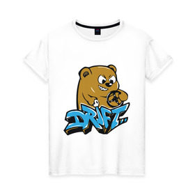 Женская футболка хлопок с принтом Drift bear в Новосибирске, 100% хлопок | прямой крой, круглый вырез горловины, длина до линии бедер, слегка спущенное плечо | auto | drift bear | авто | автомобильные | машины | медведь | тачки | тюнинг