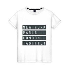 Женская футболка хлопок с принтом New York - Тагил в Новосибирске, 100% хлопок | прямой крой, круглый вырез горловины, длина до линии бедер, слегка спущенное плечо | tnt | наша russia | наша раша | тагил | тнт