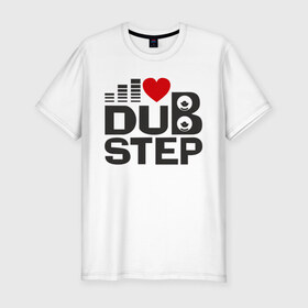 Мужская футболка премиум с принтом Dubstep love в Новосибирске, 92% хлопок, 8% лайкра | приталенный силуэт, круглый вырез ворота, длина до линии бедра, короткий рукав | эквалайзер