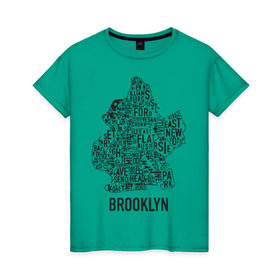 Женская футболка хлопок с принтом Brooklyn в Новосибирске, 100% хлопок | прямой крой, круглый вырез горловины, длина до линии бедер, слегка спущенное плечо | gangsta | gansta | hip | hip hop | hop | rap | бруклин | рэп | хип | хип хоп | хипхоп | хоп