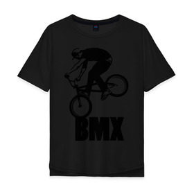 Мужская футболка хлопок Oversize с принтом BMX 3 в Новосибирске, 100% хлопок | свободный крой, круглый ворот, “спинка” длиннее передней части | bmx | free style | бмэкс | велик | вело | велосипедист | фристайл | экстрим | экстримальный