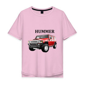 Мужская футболка хлопок Oversize с принтом Hummer (2) в Новосибирске, 100% хлопок | свободный крой, круглый ворот, “спинка” длиннее передней части | auto | humer | hummer | авто | автомобильные | машины | тачки | тюнинг | хамер | хаммер