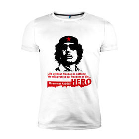 Мужская футболка премиум с принтом Kaddafi hero в Новосибирске, 92% хлопок, 8% лайкра | приталенный силуэт, круглый вырез ворота, длина до линии бедра, короткий рукав | Тематика изображения на принте: kadafi | kaddafi | кадафи | каддафи | муамар каддафи