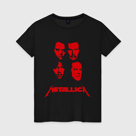 Женская футболка хлопок с принтом Metallica kvartet в Новосибирске, 100% хлопок | прямой крой, круглый вырез горловины, длина до линии бедер, слегка спущенное плечо | металлика