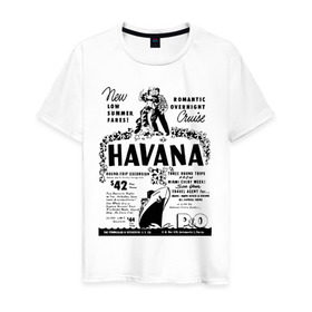 Мужская футболка хлопок с принтом Куба афиша в Новосибирске, 100% хлопок | прямой крой, круглый вырез горловины, длина до линии бедер, слегка спущенное плечо. | cuba | havana | афиша | гавана | кастро | куба | кубинский | фидель | фидель кастро