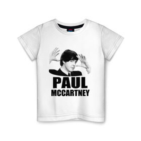 Детская футболка хлопок с принтом Paul McCartney (Пол МакКартни) в Новосибирске, 100% хлопок | круглый вырез горловины, полуприлегающий силуэт, длина до линии бедер | beatles | mccartney | the beatles | битлз | битлс | битлы | маккартни